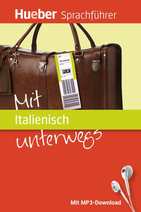 Vorderes Coverbild Mit Italienisch unterwegs