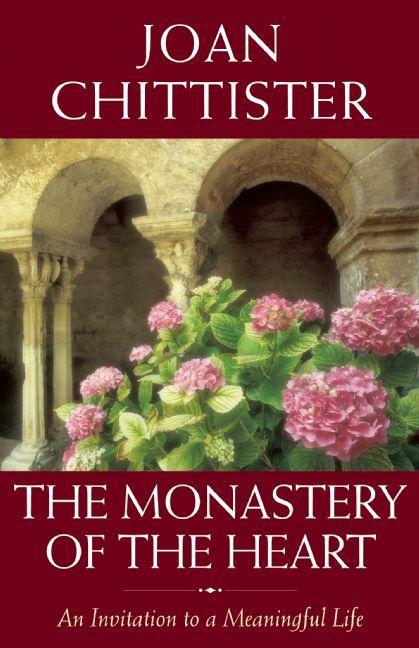 Vorderes Coverbild The Monastery of the Heart: An Invitation to a Meaningful Life