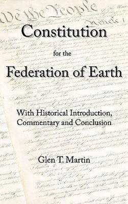 Vorderes Coverbild A Constitution for the Federation of Earth