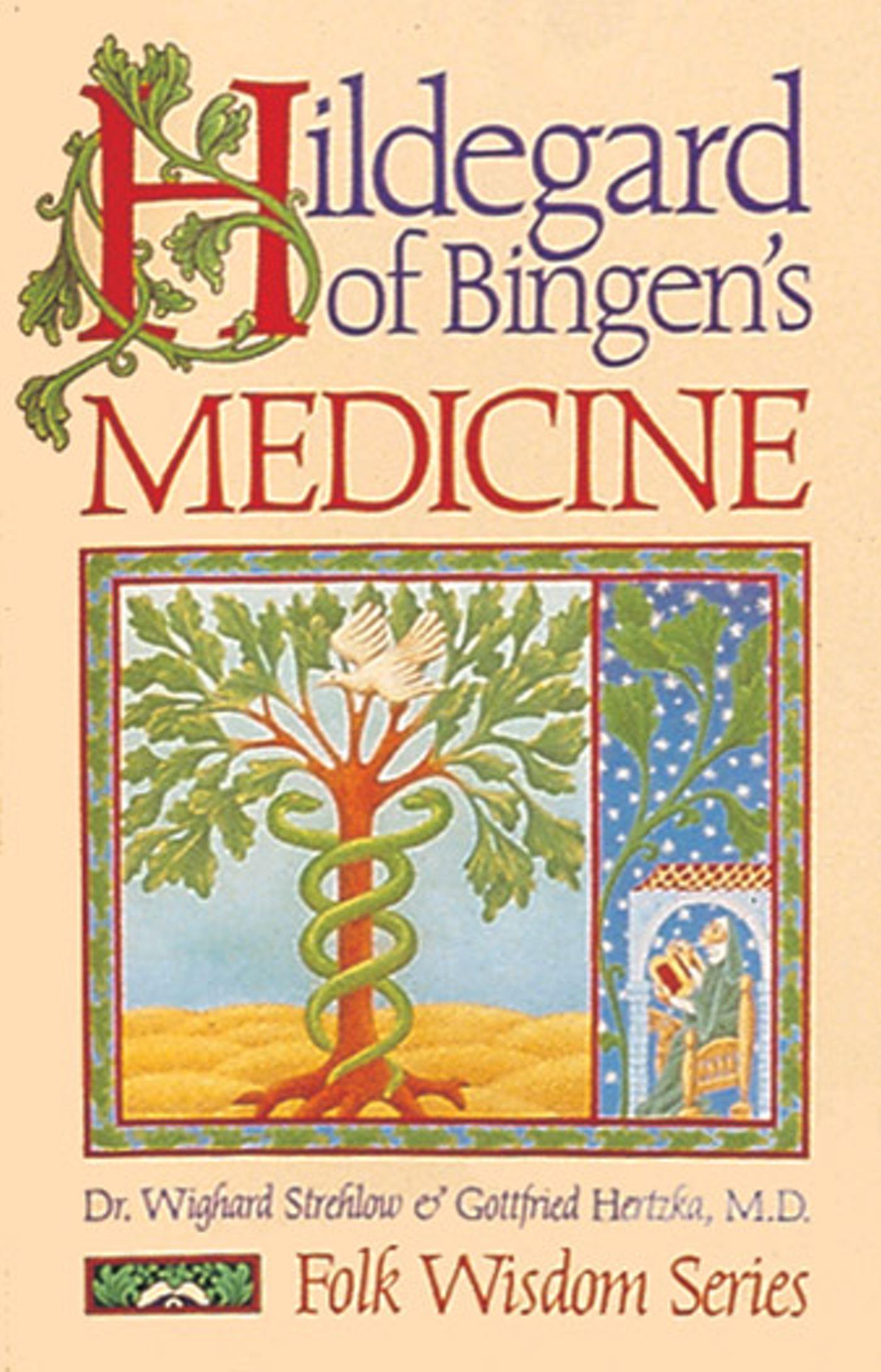 Vorderes Coverbild Hildegard of Bingen's Medicine