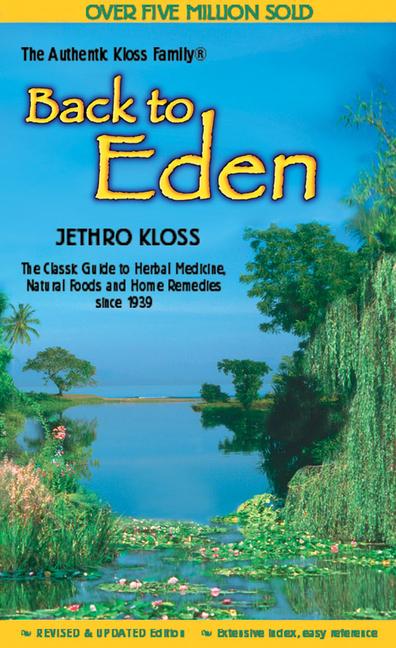 Vorderes Coverbild The Back to Eden Cookbook