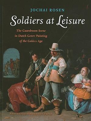Vorderes Coverbild Soldiers at Leisure