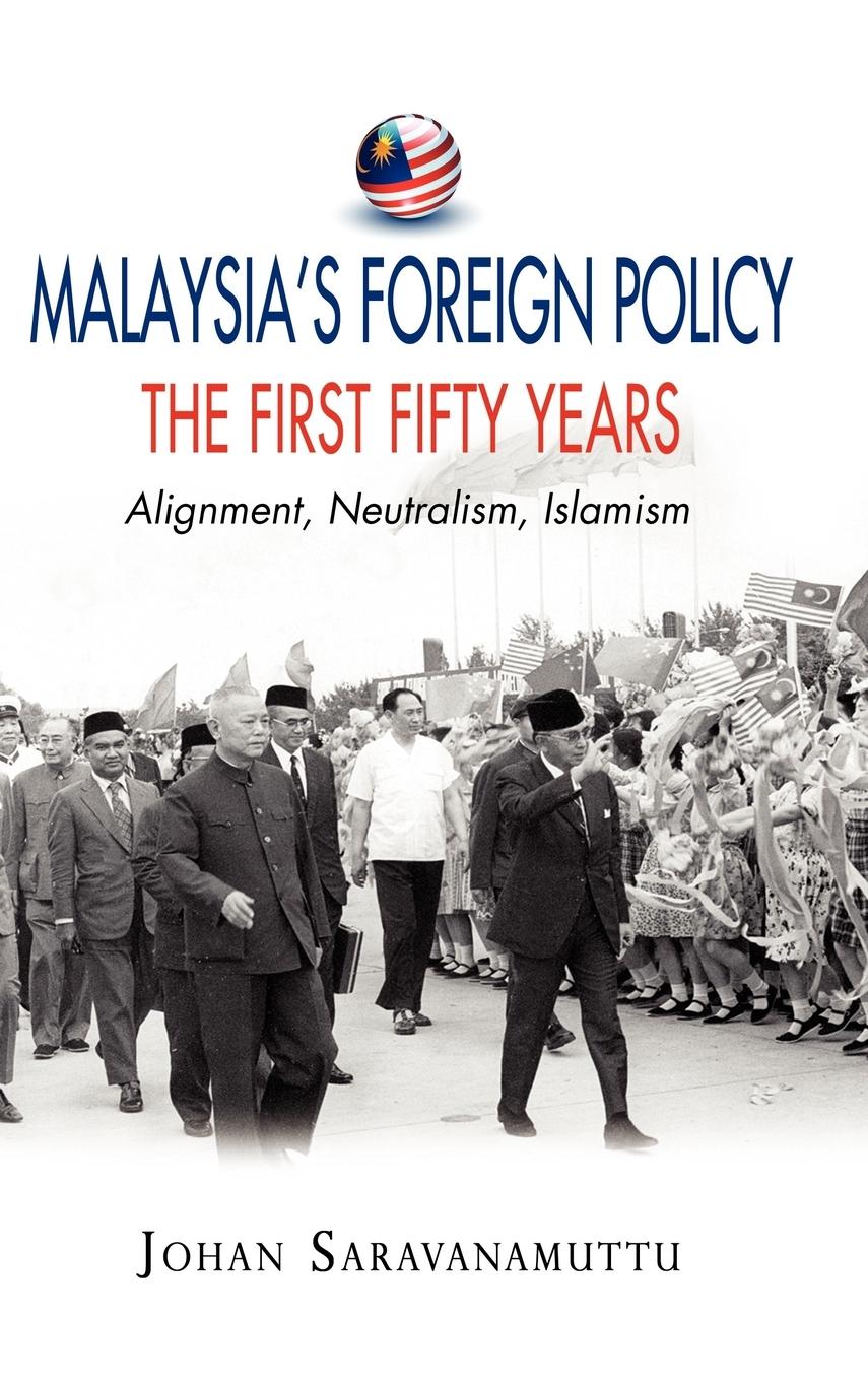 Vorderes Coverbild Malaysia's Foreign Policy, the First Fifty Years