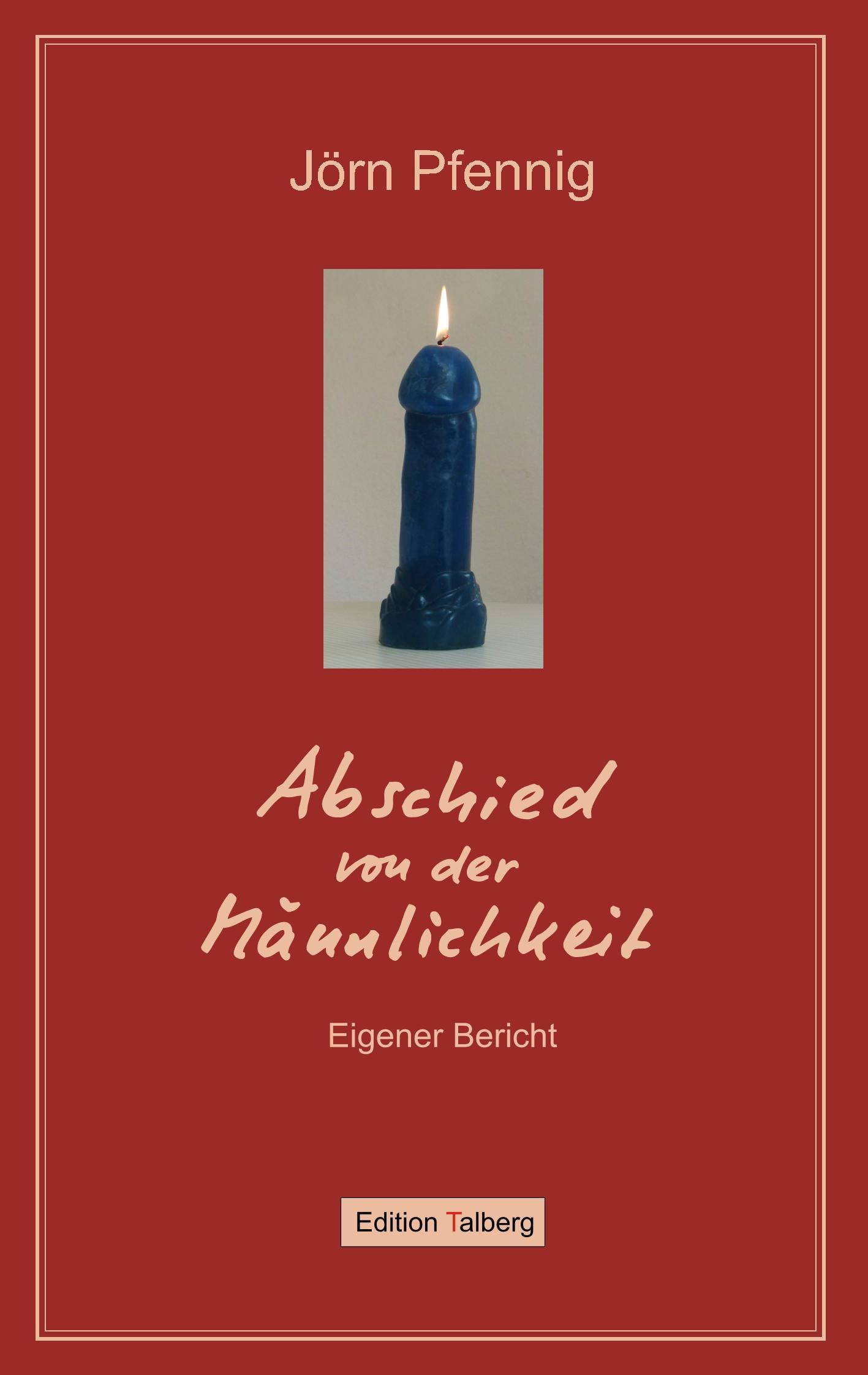 Vorderes Coverbild Abschied von der Männlichkeit
