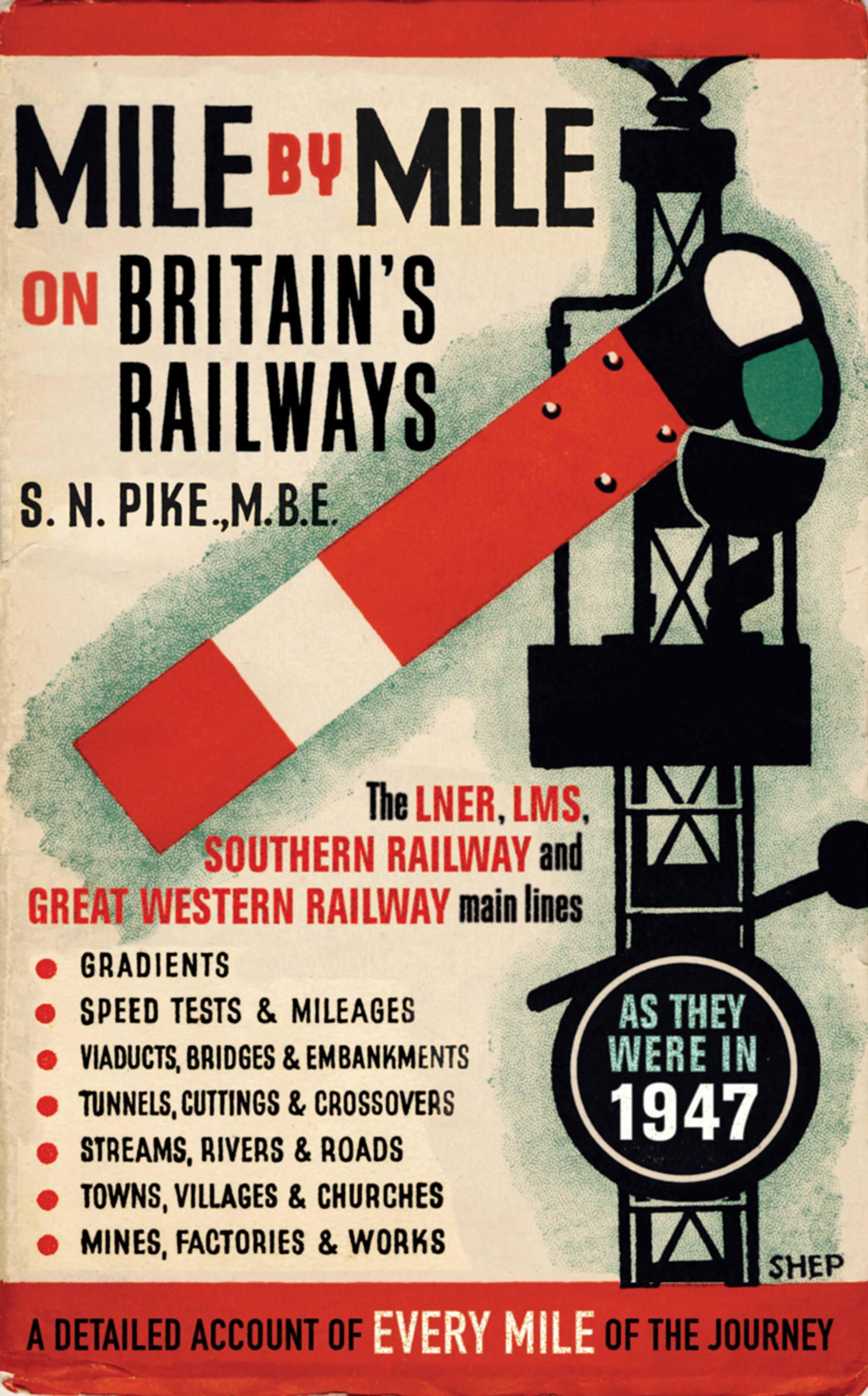 Vorderes Coverbild Mile by Mile on Britain's Railways
