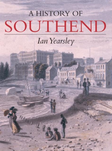 Vorderes Coverbild A History of Southend