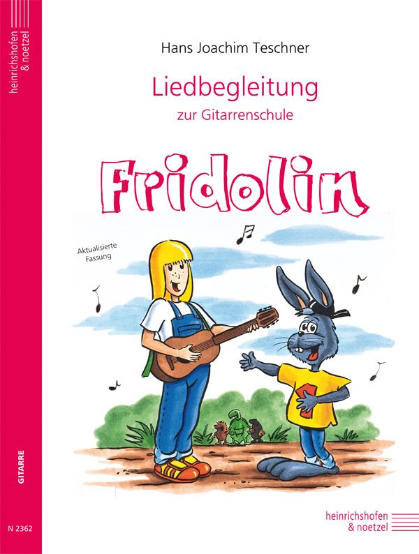 Vorderes Coverbild Liedbegleitung zur Gitarrenschule Fridolin