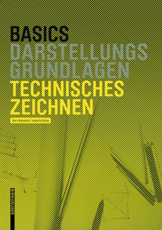 Vorderes Coverbild Basics Technisches Zeichnen