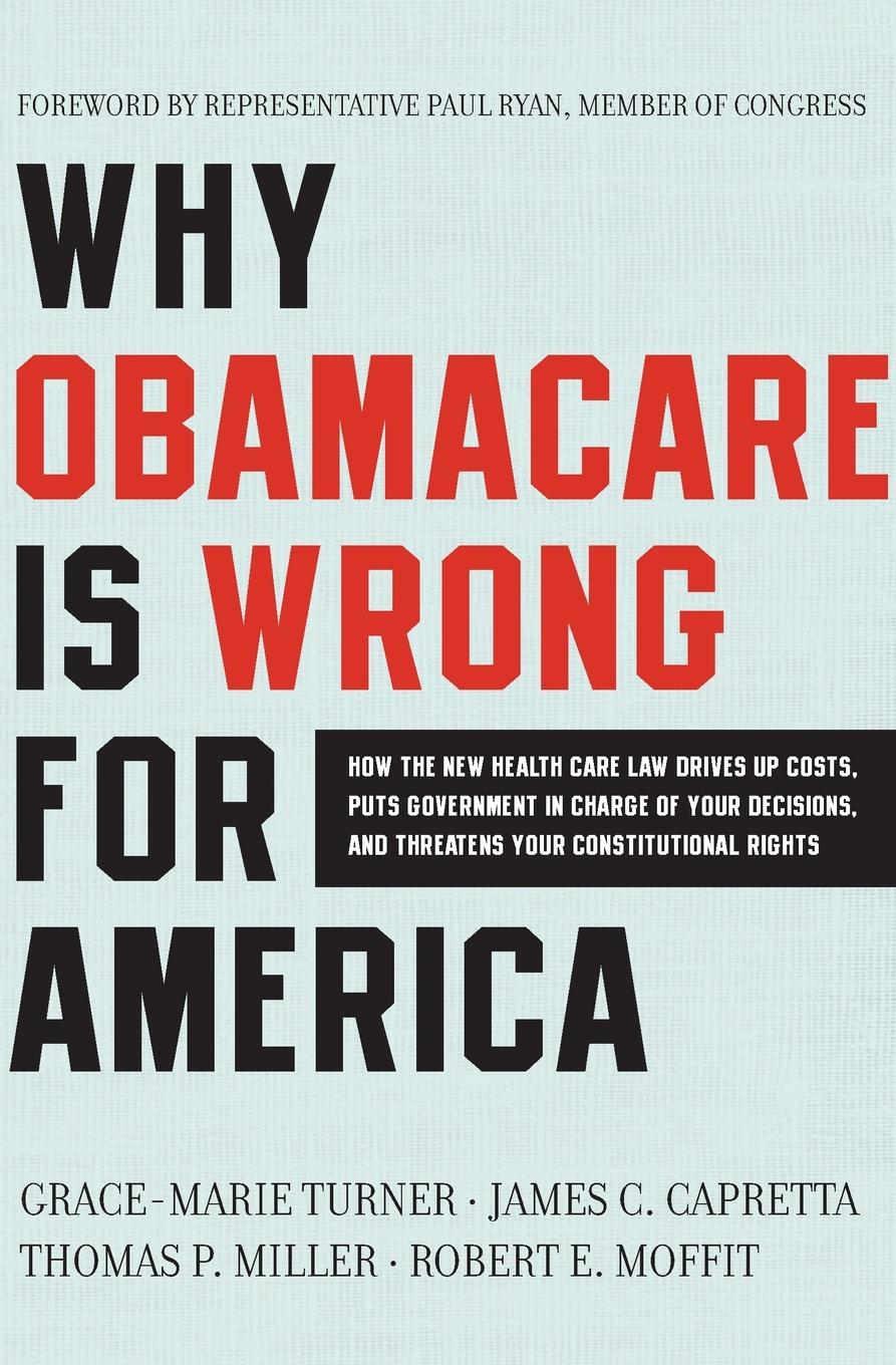 Vorderes Coverbild Why Obamacare Is Wrong for America