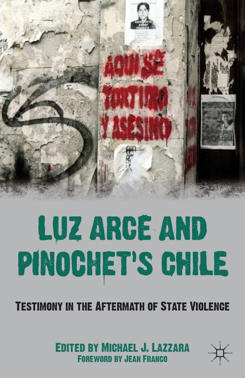 Vorderes Coverbild Luz Arce and Pinochet's Chile