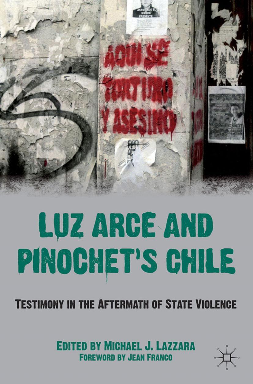 Vorderes Coverbild Luz Arce and Pinochet's Chile