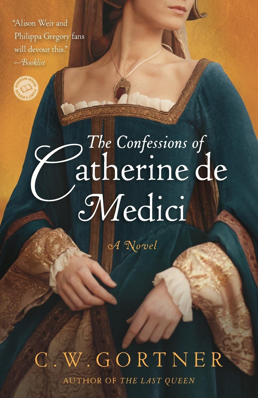 Vorderes Coverbild The Confessions of Catherine de Medici