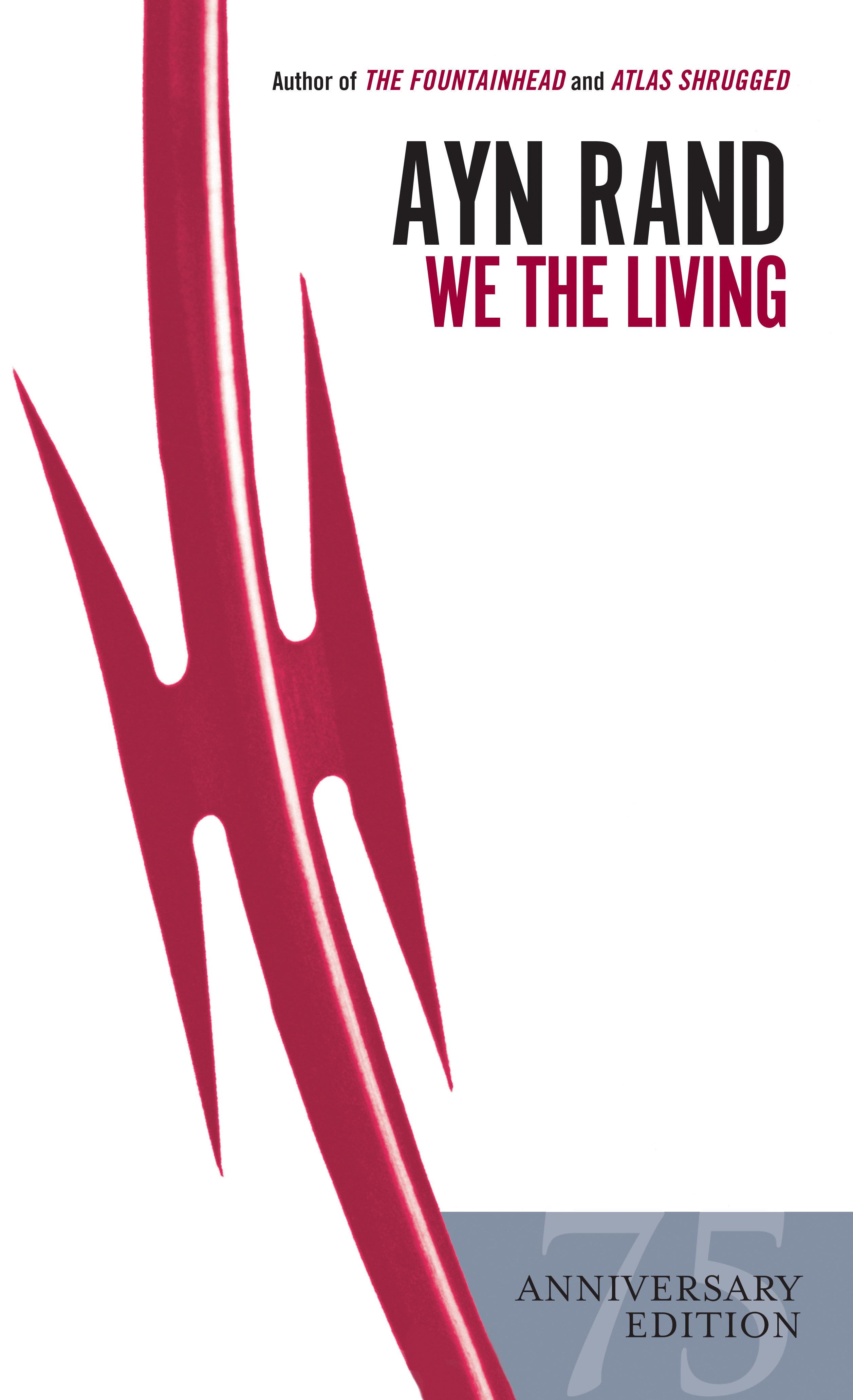 Vorderes Coverbild We the Living. 75th Anniversary Edition