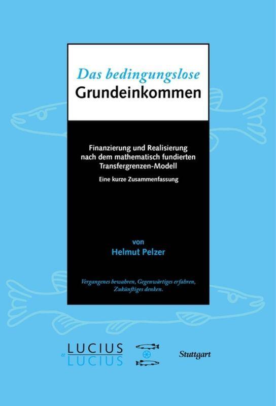 Vorderes Coverbild Das bedingungslose Grundeinkommen