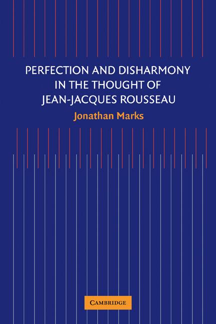 Vorderes Coverbild Perfection and Disharmony in the Thought of Jean-Jacques Rousseau