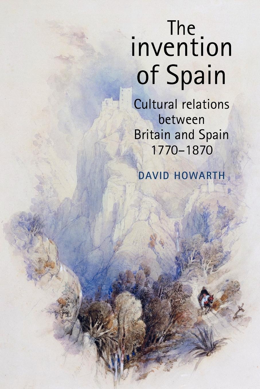 Vorderes Coverbild The invention of Spain