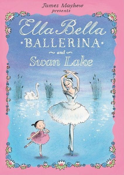 Vorderes Coverbild Ella Bella Ballerina and Swan Lake
