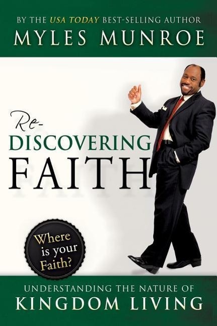 Vorderes Coverbild Rediscovering Faith: Understanding the Nature of Kingdom Living