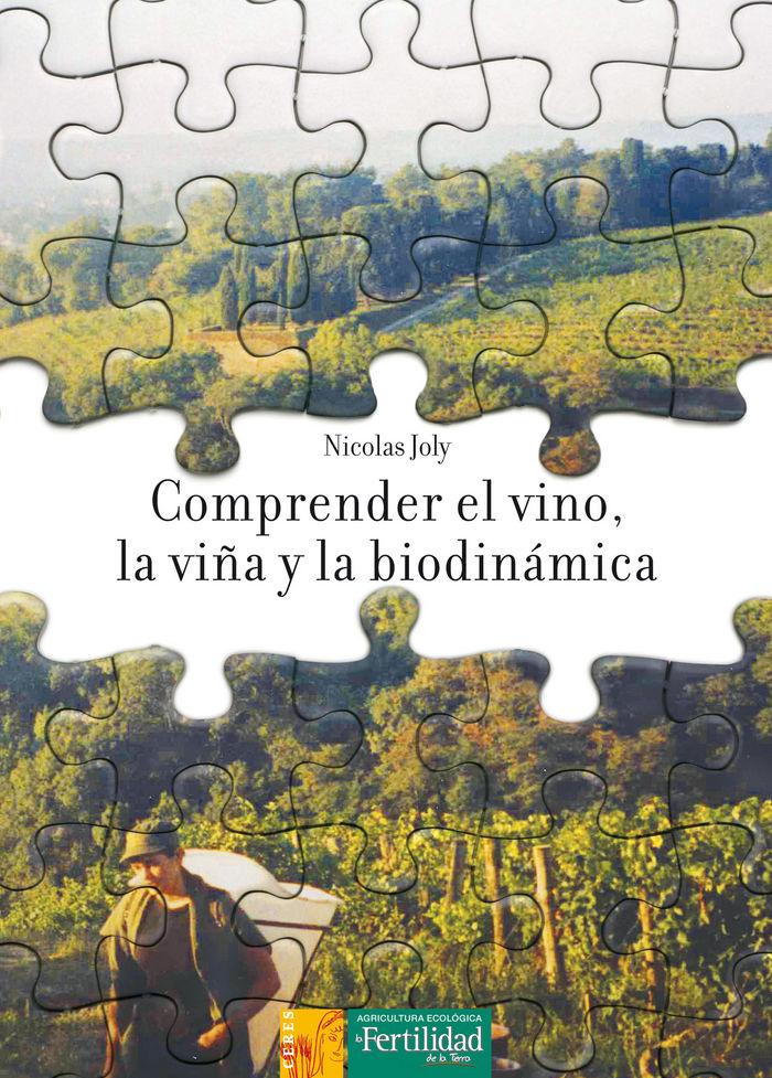 Vorderes Coverbild Comprender el vino, la viña y la biodinámica