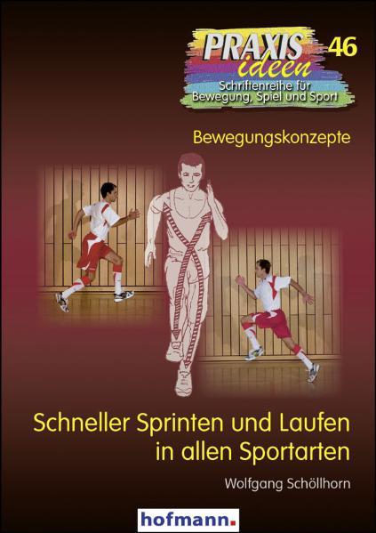 Vorderes Coverbild Schneller Sprinten und Laufen in allen Sportarten