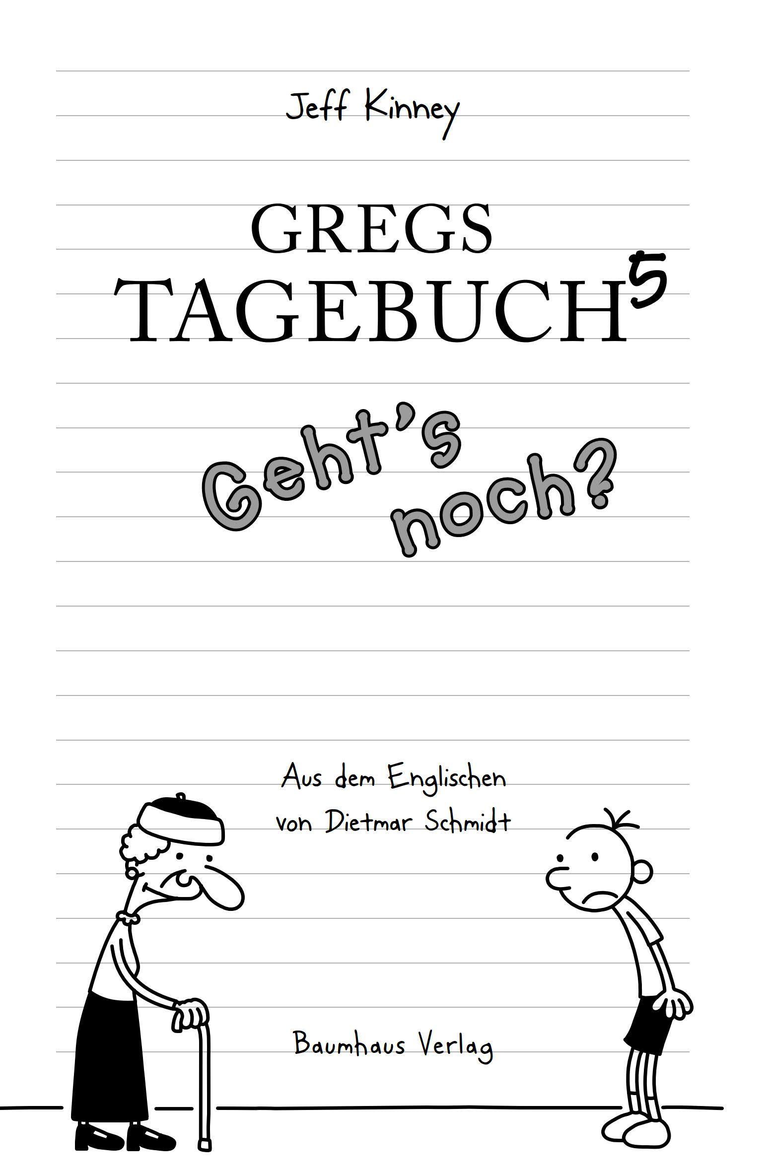 Beispielinhalt (Bild) Gregs Tagebuch 05 - Geht's noch?