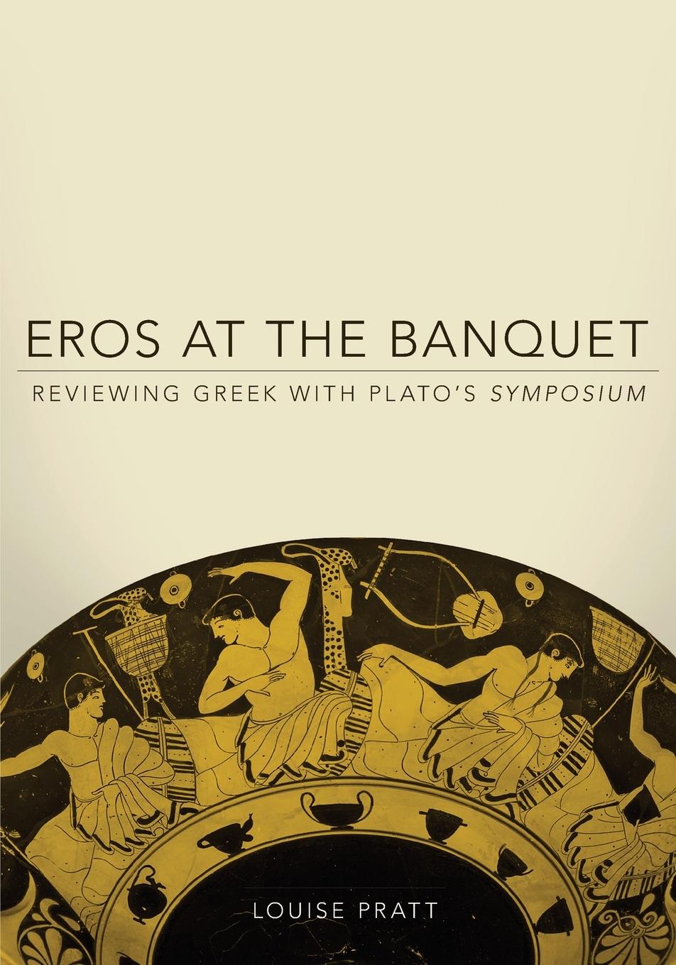 Vorderes Coverbild Eros at the Banquet