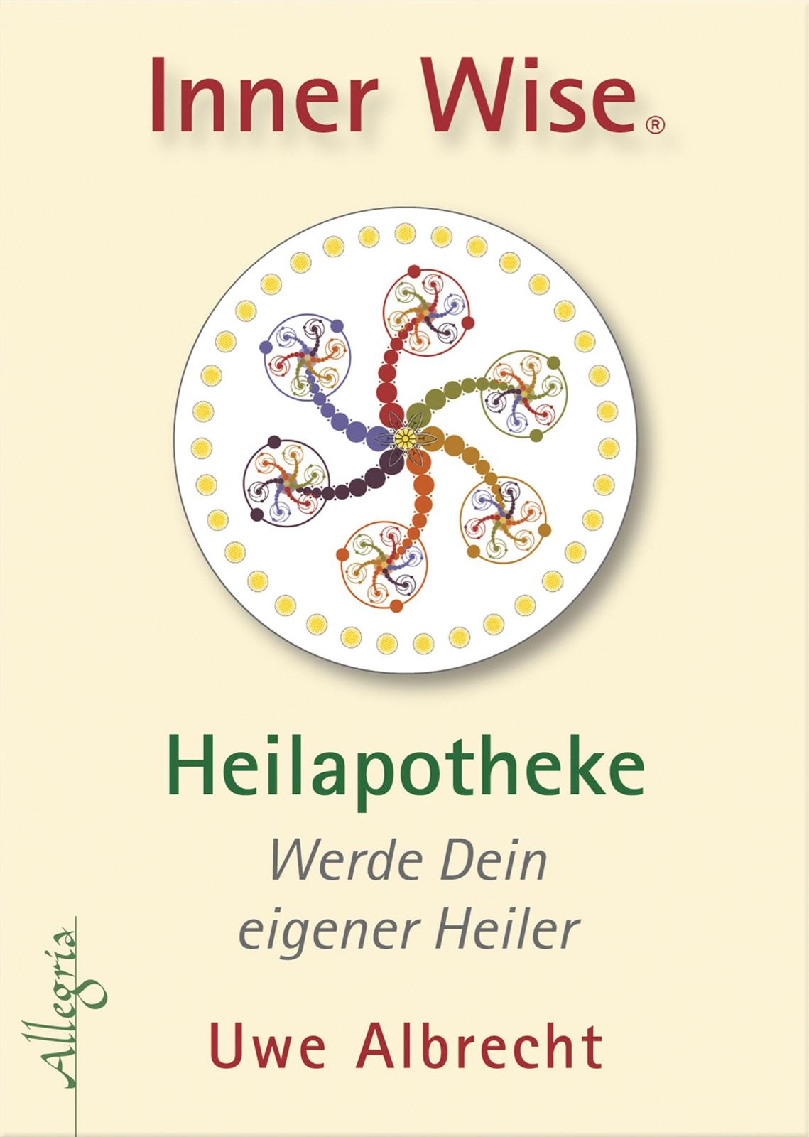 Vorderes Coverbild Inner Wise Heilapotheke