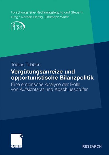 Vorderes Coverbild Vergütungsanreize und opportunistische Bilanzpolitik