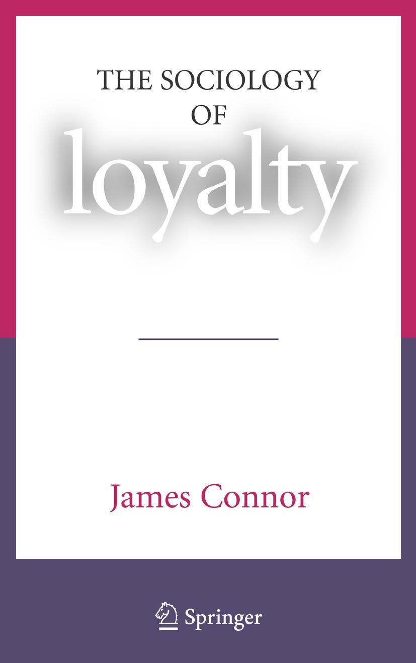 Vorderes Coverbild The Sociology of Loyalty