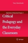 Vorderes Coverbild Critical Pedagogy and the Everyday Classroom