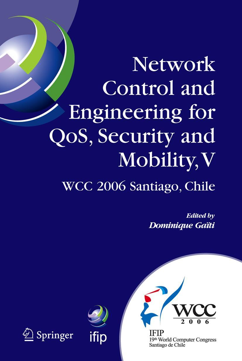 Vorderes Coverbild Network Control and Engineering for QoS, Security and Mobility, V
