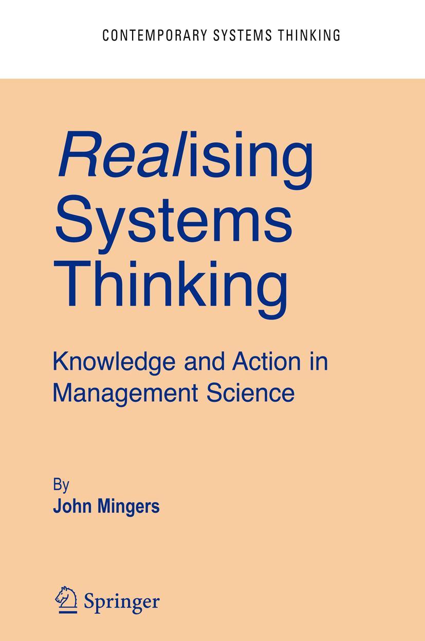 Vorderes Coverbild Realising Systems Thinking: Knowledge and Action in Management Science