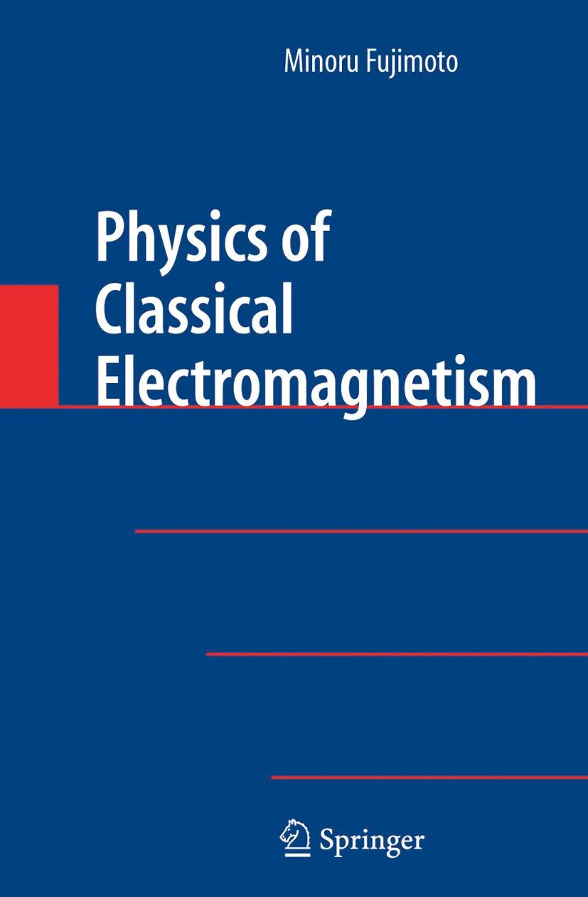 Vorderes Coverbild Physics of Classical Electromagnetism