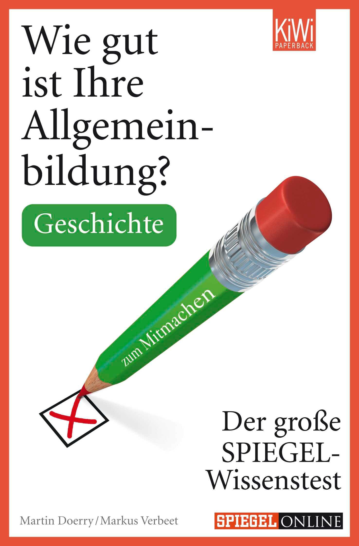 Vorderes Coverbild Wie gut ist Ihre Allgemeinbildung? Geschichte.