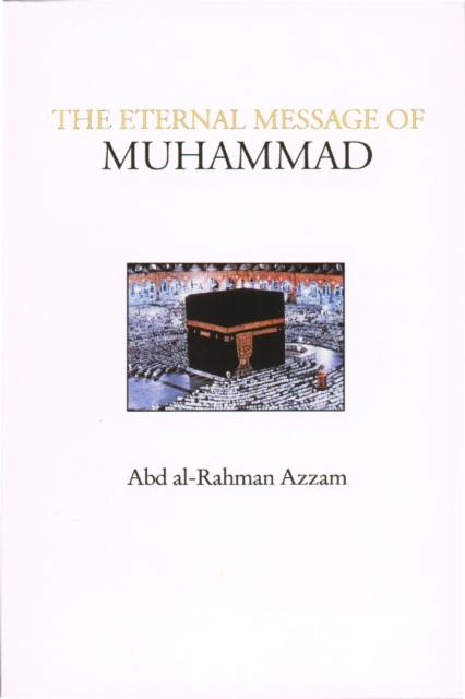 Vorderes Coverbild The Eternal Message of Muhammad