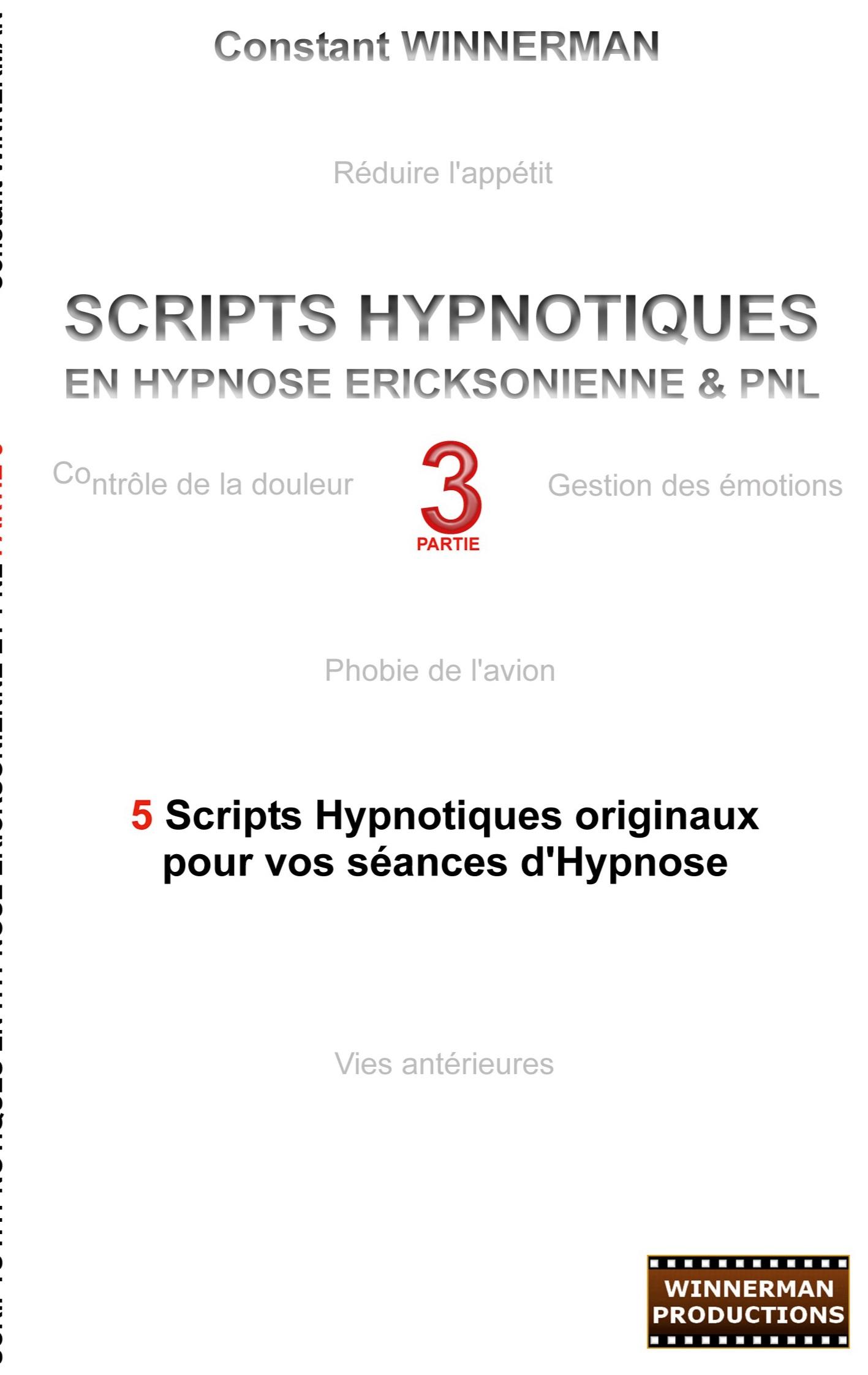 Vorderes Coverbild Scripts hypnotiques en hypnose ericksonienne et PNL N°3