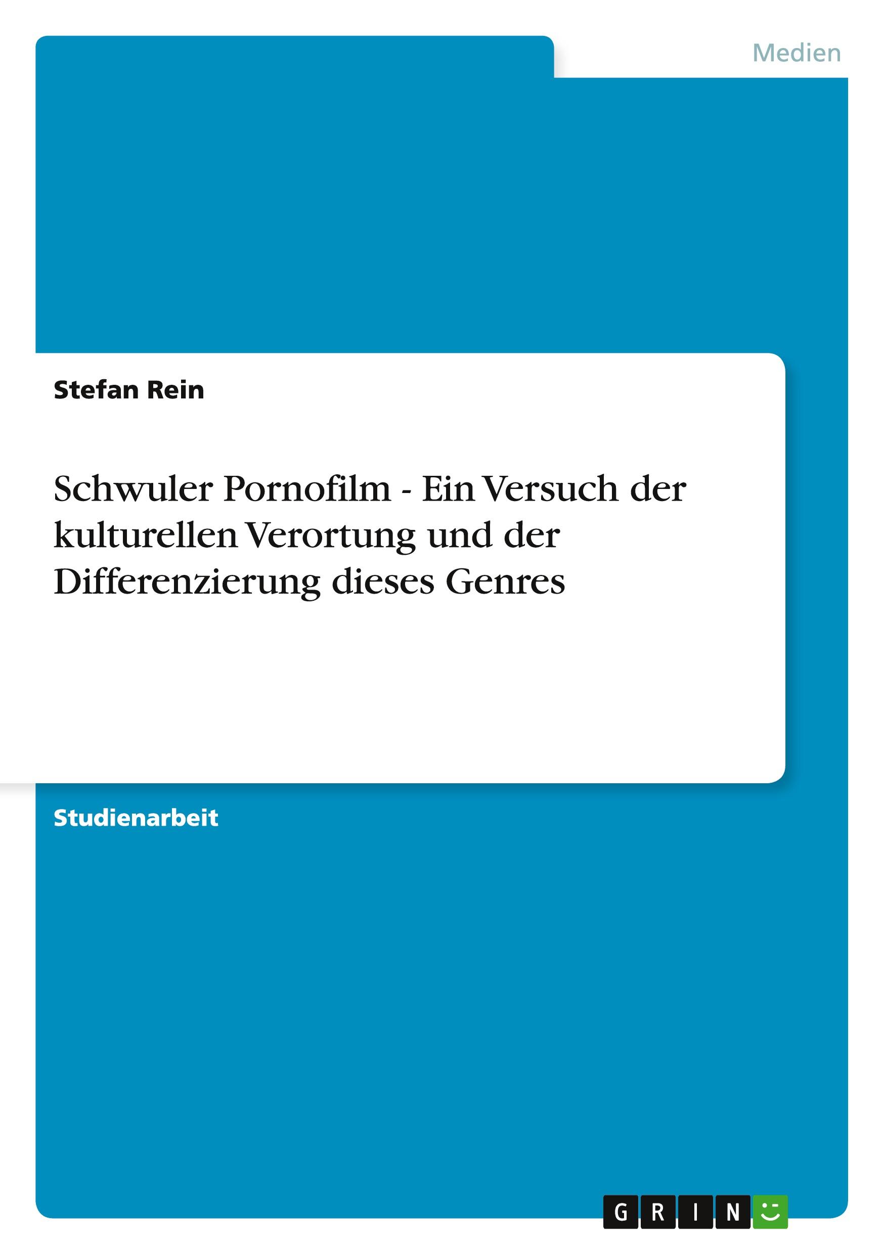 Vorderes Coverbild Schwuler Pornofilm - Ein Versuch der kulturellen Verortung und der Differenzierung dieses Genres