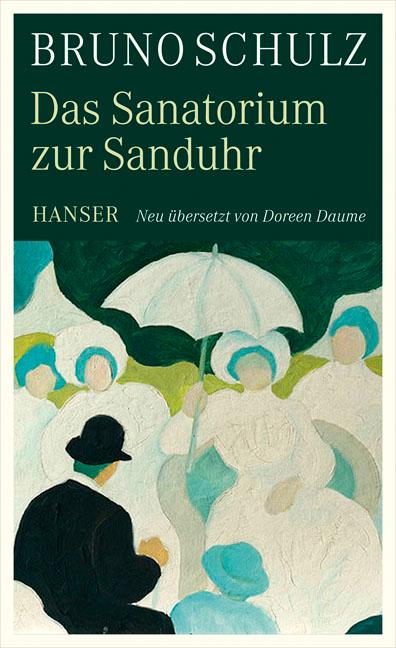 Vorderes Coverbild Das Sanatorium zur Sanduhr