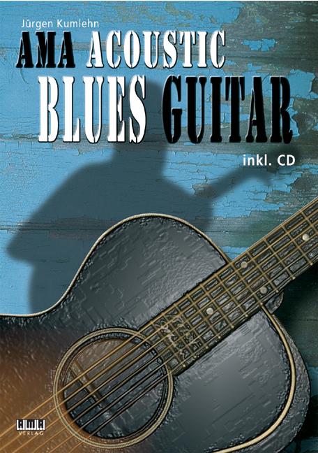 Vorderes Coverbild AMA Acoustic Blues Guitar
