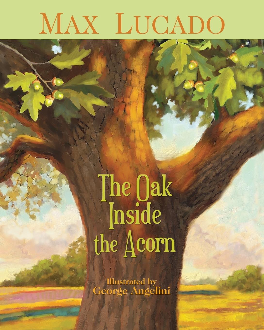 Vorderes Coverbild Oak Inside the Acorn | Softcover