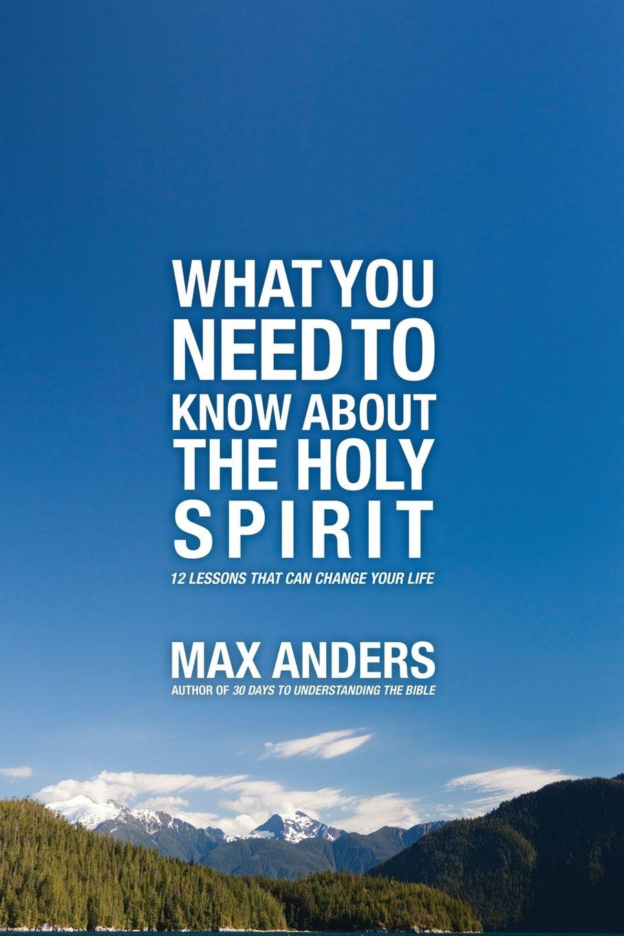 Vorderes Coverbild The What You Need to Know about the Holy Spirit