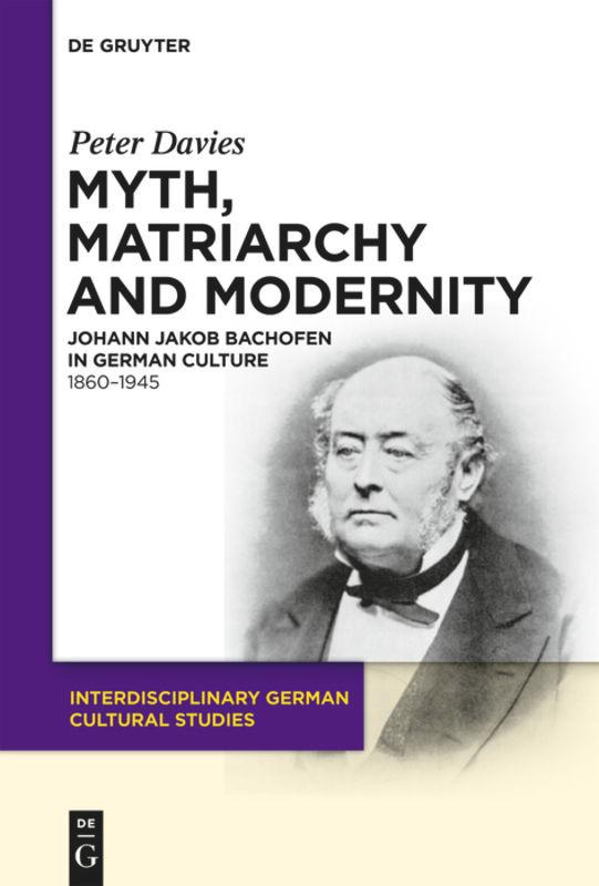 Vorderes Coverbild Myth, Matriarchy and Modernity