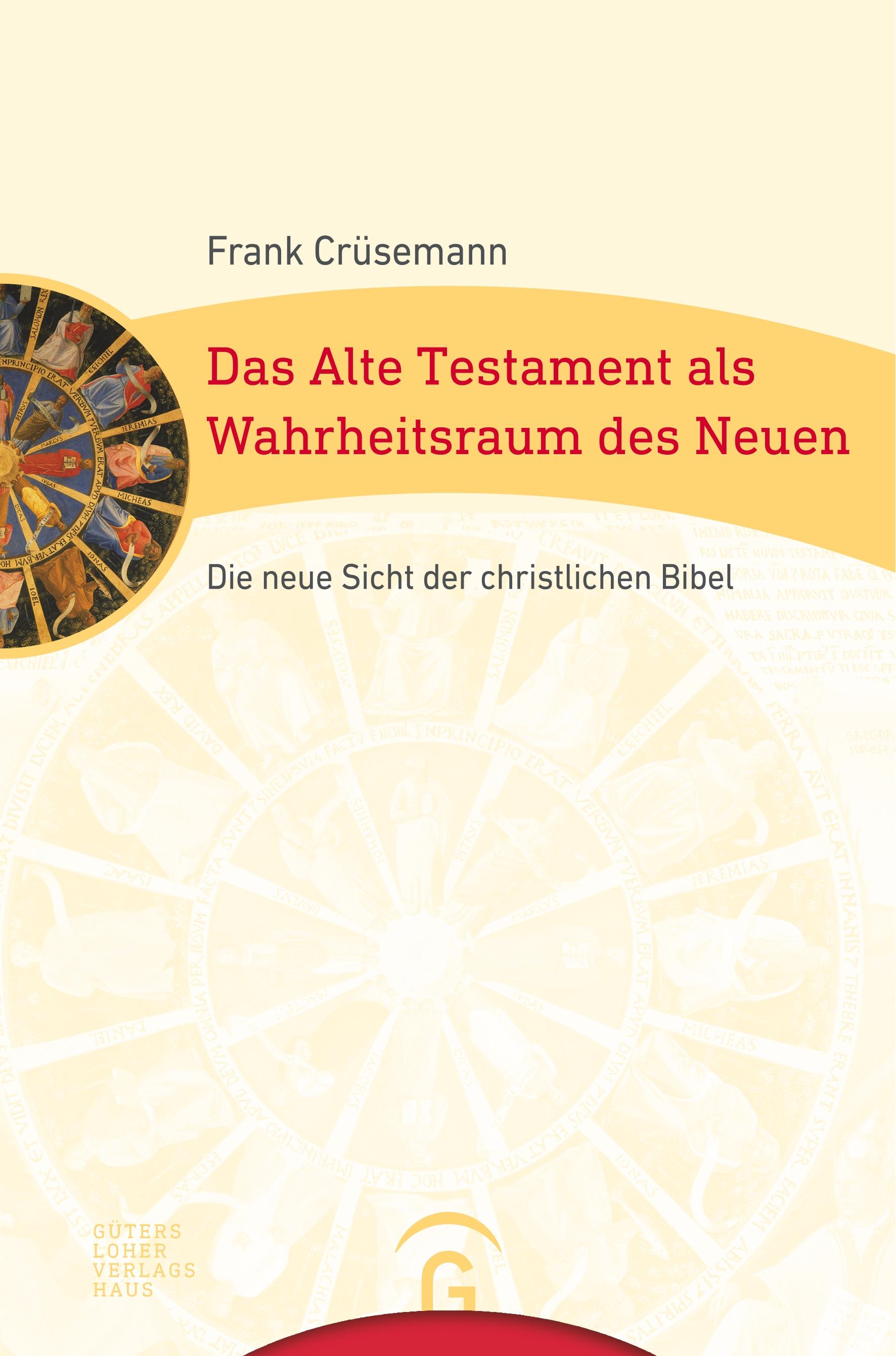 Vorderes Coverbild Das Alte Testament als Wahrheitsraum des Neuen