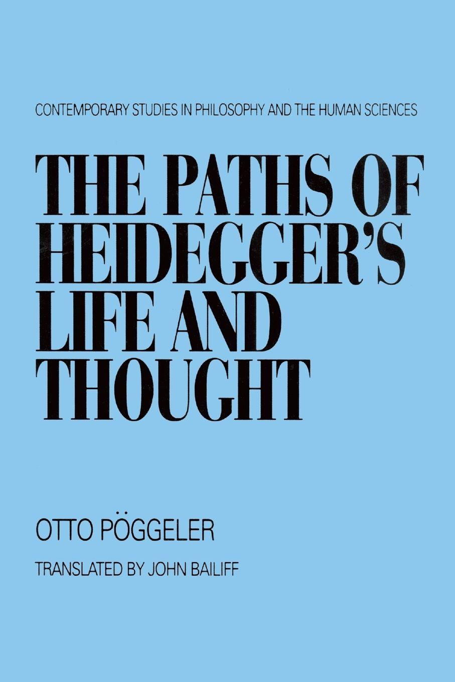 Vorderes Coverbild Paths of Heidegger's Life and Thought