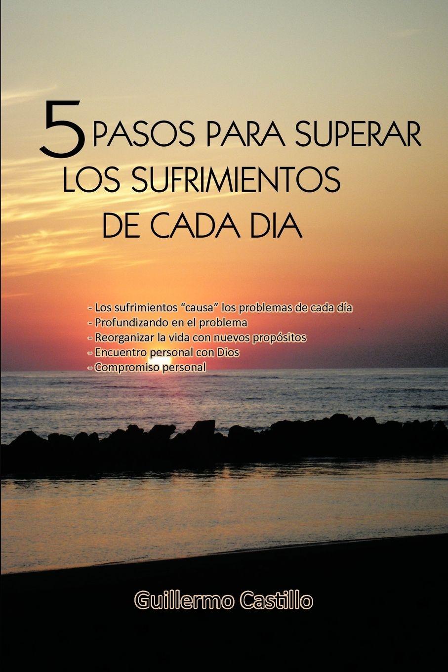 Vorderes Coverbild 5 Pasos Para Superar Los Sufrimientos de Cada Dia