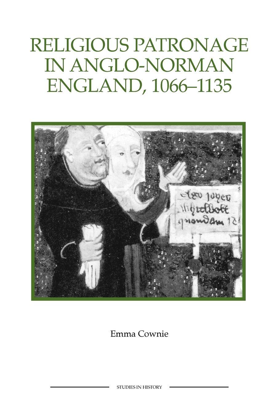 Vorderes Coverbild Religious Patronage in Anglo-Norman England, 1066-1135