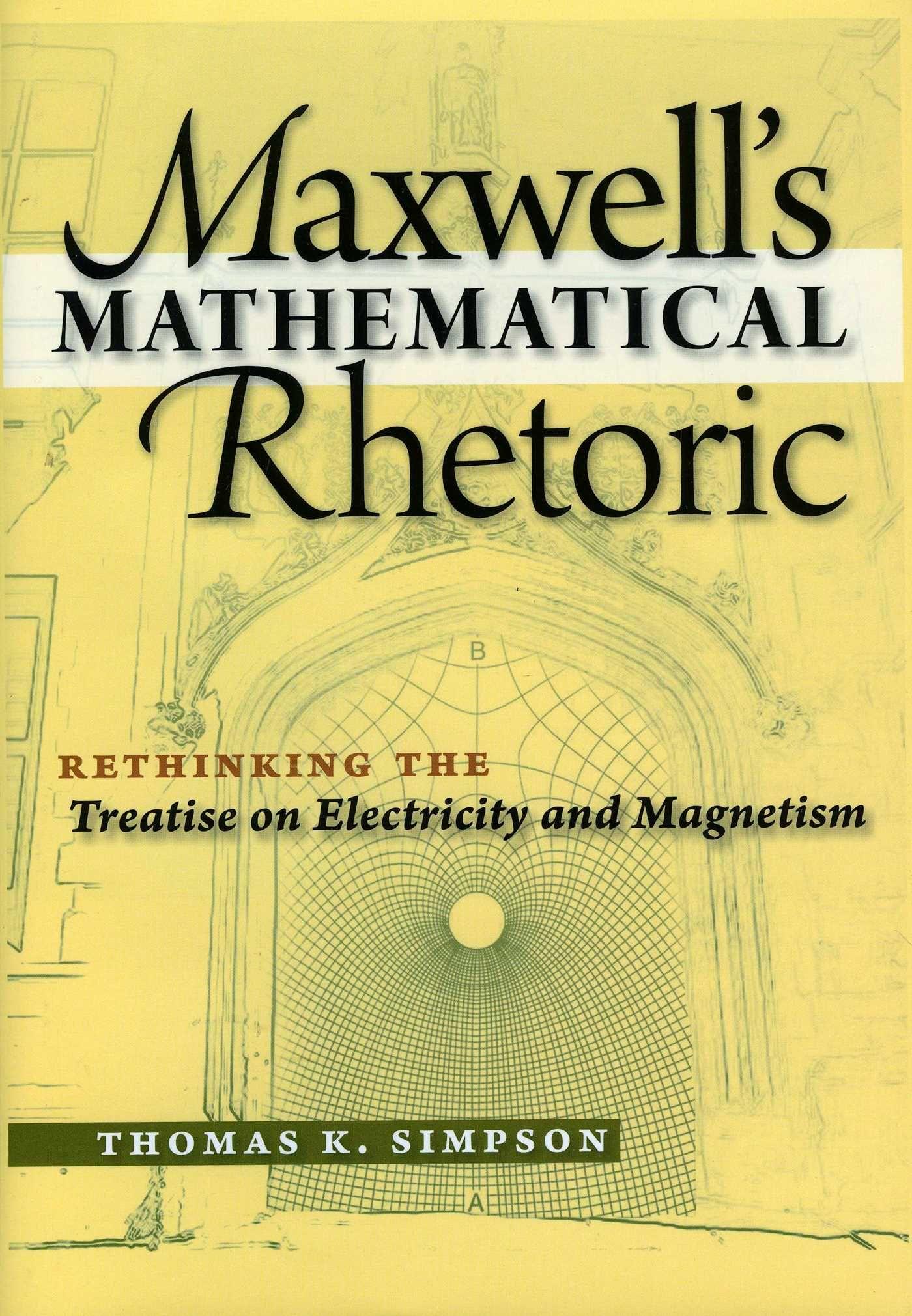 Vorderes Coverbild Maxwell's Mathematical Rhetoric