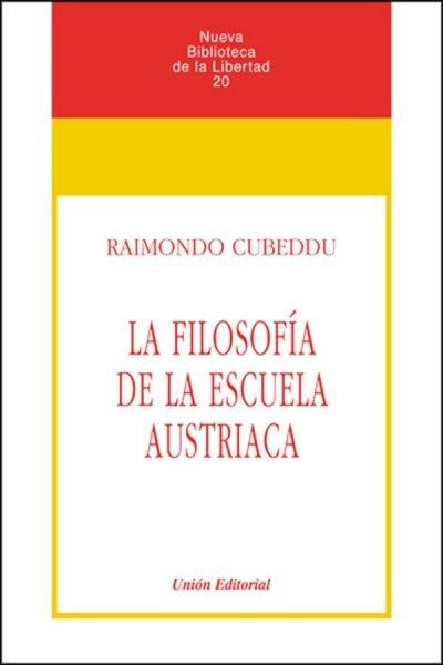 Vorderes Coverbild La filosofía de la escuela austriaca
