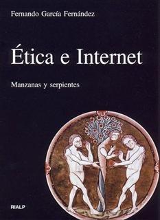 Vorderes Coverbild Ética e Internet : manzanas y serpientes