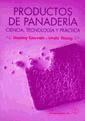 Vorderes Coverbild Productos de panadería : ciencia, tecnología y práctica